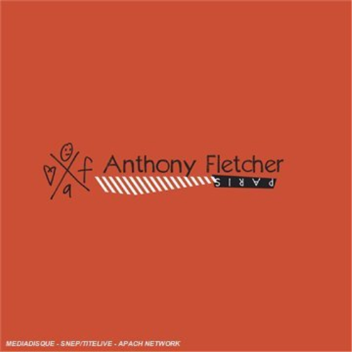 Anthony Fletcher Anthony Fletcher - Paris (1 CD) (CD)