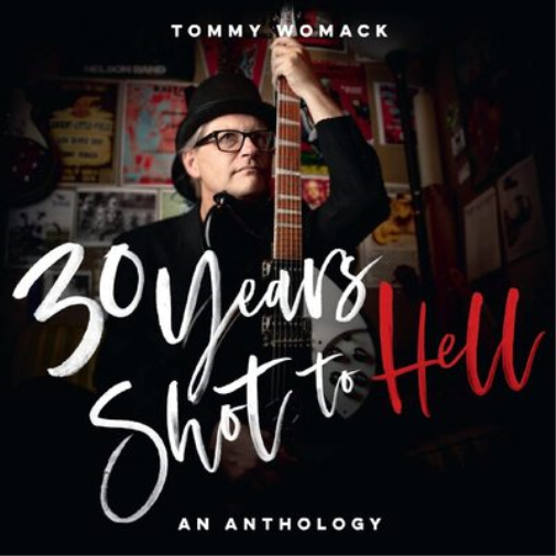 Tommy Womack 30 Years Shot to Hell: A Tommy Womack Anthology (CD) Album