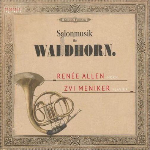 Renée Allen Salonmusik Für Waldhorn (CD) Album
