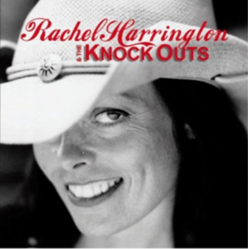 Rachel Harrington & The Knock Outs Rachel Harrington & the Knock Outs (CD) Album