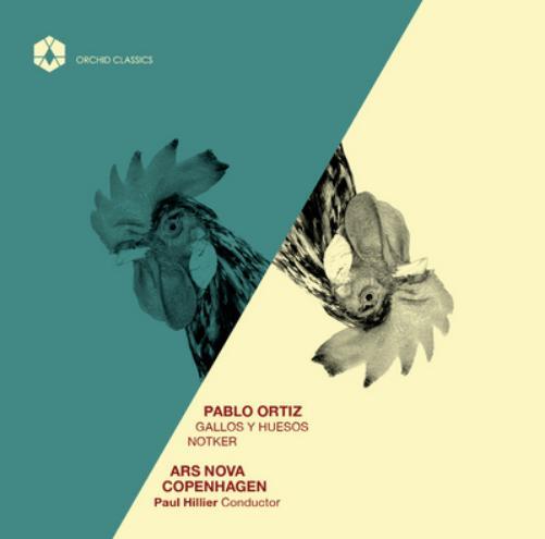 Pablo Ortiz Pablo Ortiz: Gallos Y Huesos/Notker (CD) Album