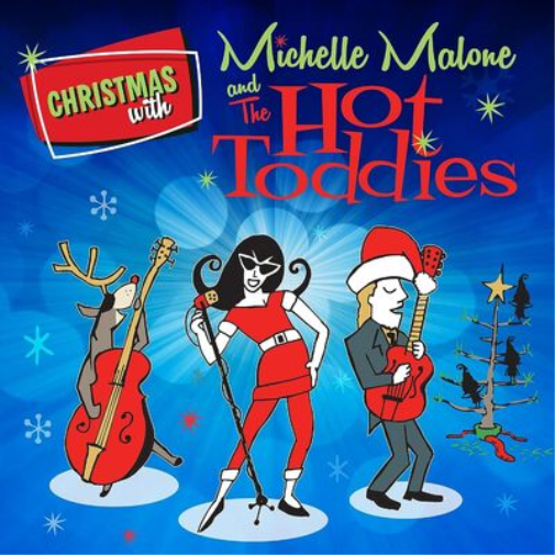 Michelle Malone Christmas With Michelle Malone and the Hot Toddies (CD) Album