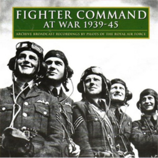 Various Artists Fighter Command at War 1939-45: Archive Broadcast Recording (CD)