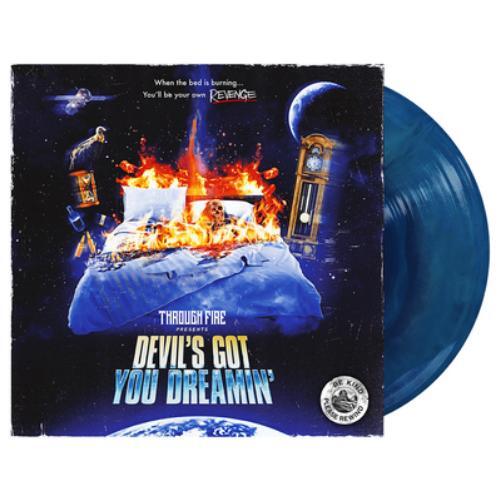 Through Fire Devil's Got You Dreamin' (Vinyl LP) WW Retail