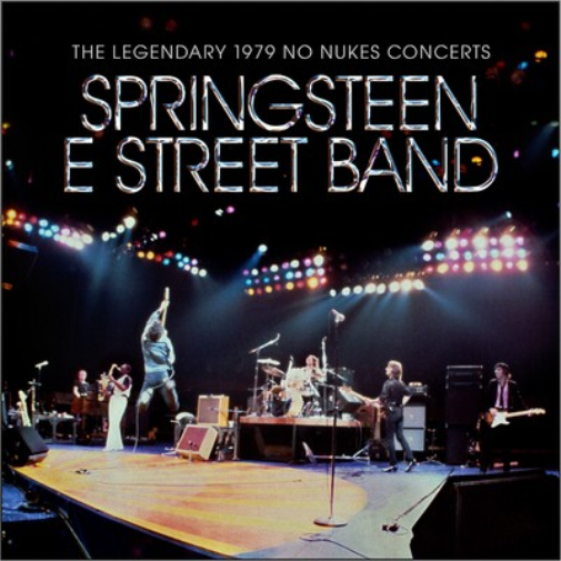 Bruce Springsteen & The E Street Band The Legendary 1979 No Nukes Concerts (CD)