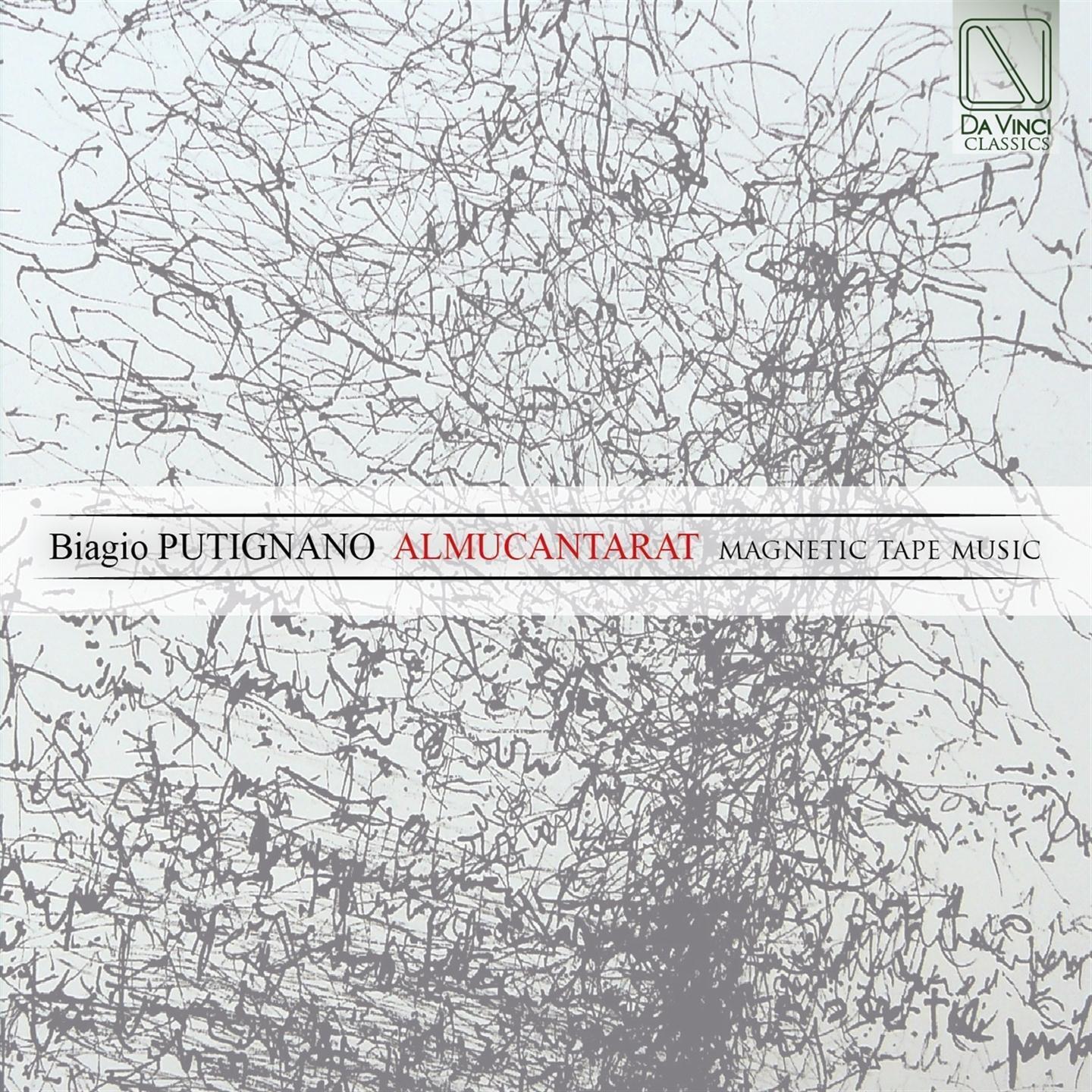 Biagio Putignano - Putignano: Almucantarat - Magnetic Tape Music