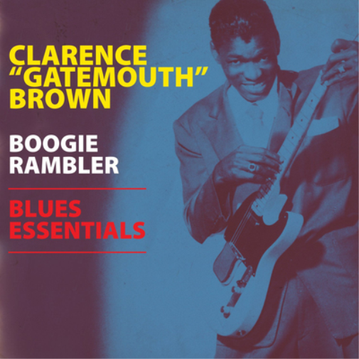 Clarence 'Gatemouth' Brown Boogie Rambler (Vinyl LP) 12" Album