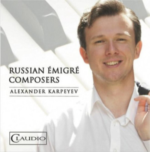 Alexander Karpeyev Alexander Karpeyev: Russian Émigré Composers (CD) Album