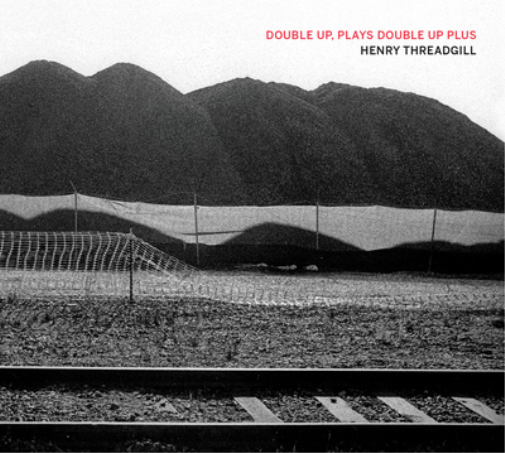 Henry Threadgill Double Up, Plays Double Up Plus (CD) Album