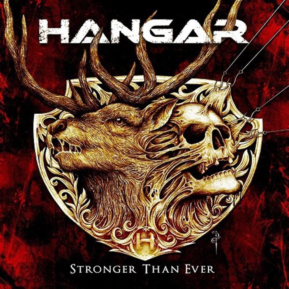 Stronger Than Ever - Hangar (Audio CD)