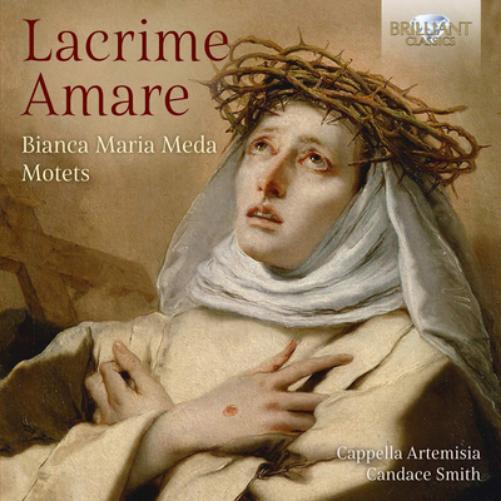 Bianca Maria Meda Lacrime Amare: Bianca Maria Meda: Motets (CD) Album