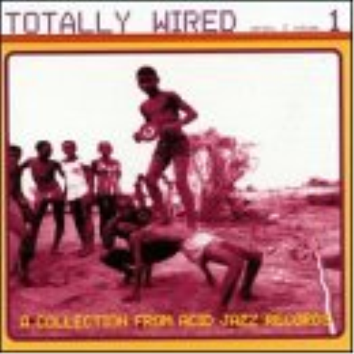 Totally Wired Series 2 Vol. 1-Totally Wired Series 2 (CD)