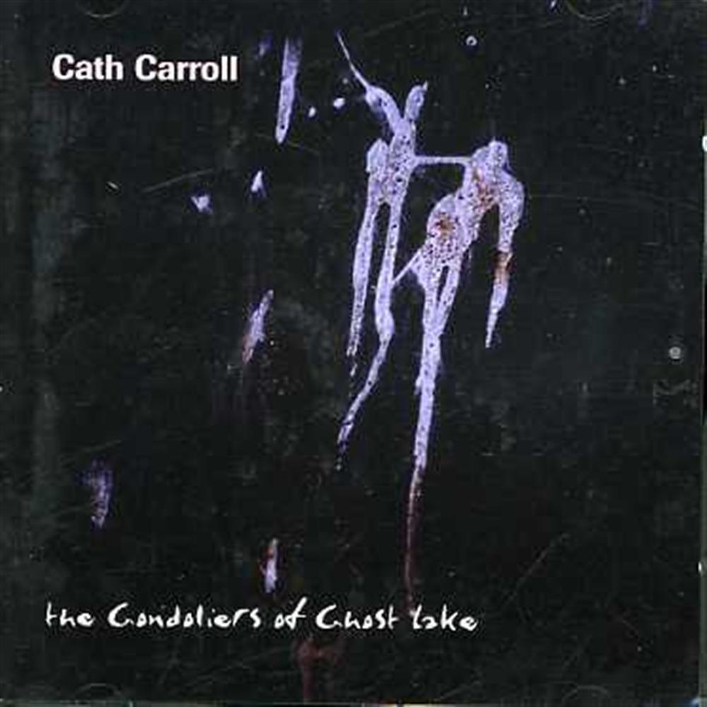 Gondoliers Of Ghost Lake - Cath Carroll (Audio CD)