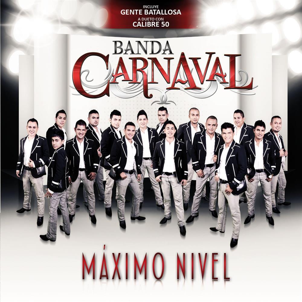 Maximo Nivel - Banda Carnaval (Audio CD)