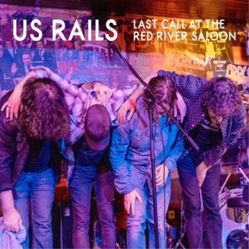 US Rails Last Call at the River Saloon (CD) Album