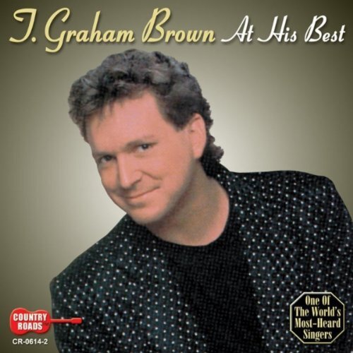 T. Graham Brown At His Best (CD)