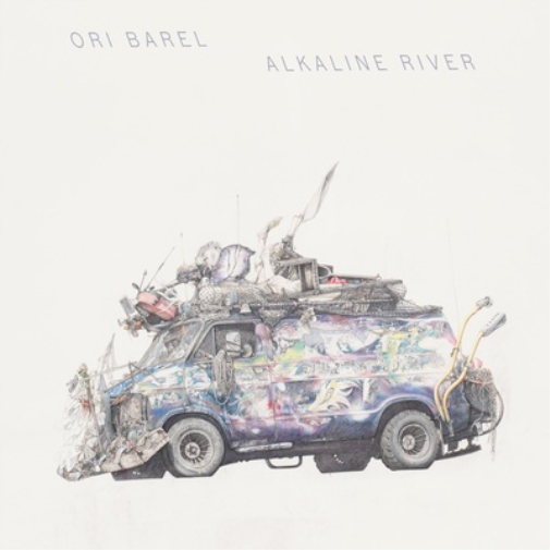 ORI BAREL ALKALINE RIVER (Vinyl LP) 12" Album