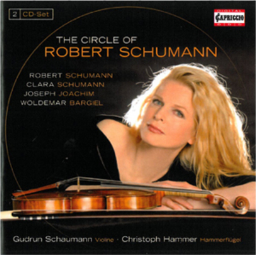Robert Schumann The Circle of Robert Schumann (CD) Album