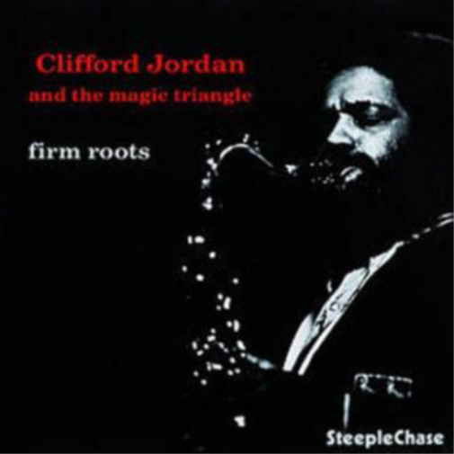 Clifford Jordan Firm Roots (Vinyl LP) 12" Album