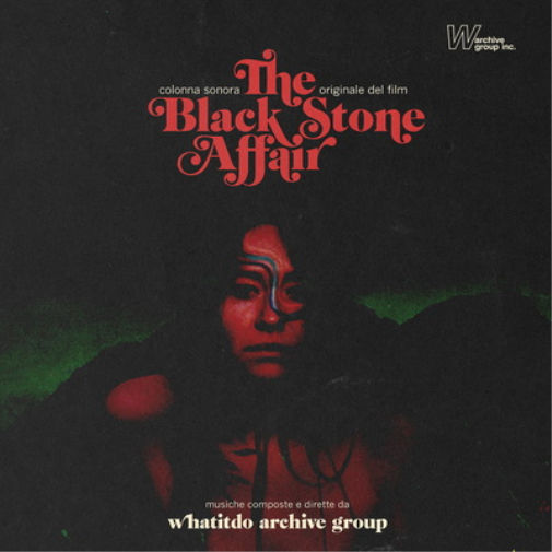 Whatitdo Archive Group The Black Stone Affair (Vinyl LP) 12" Album
