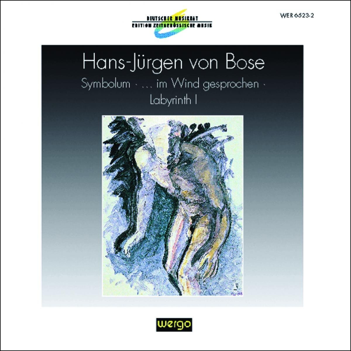 Bose, Hans Jürgen v Von Bose -  Symbolum -... im Wind gesprochen Labryinth (CD)