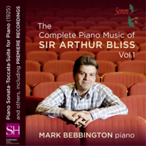 Arthur Bliss The Complete Piano Music of Sir Arthur Bliss - Volume 1 (CD) Album