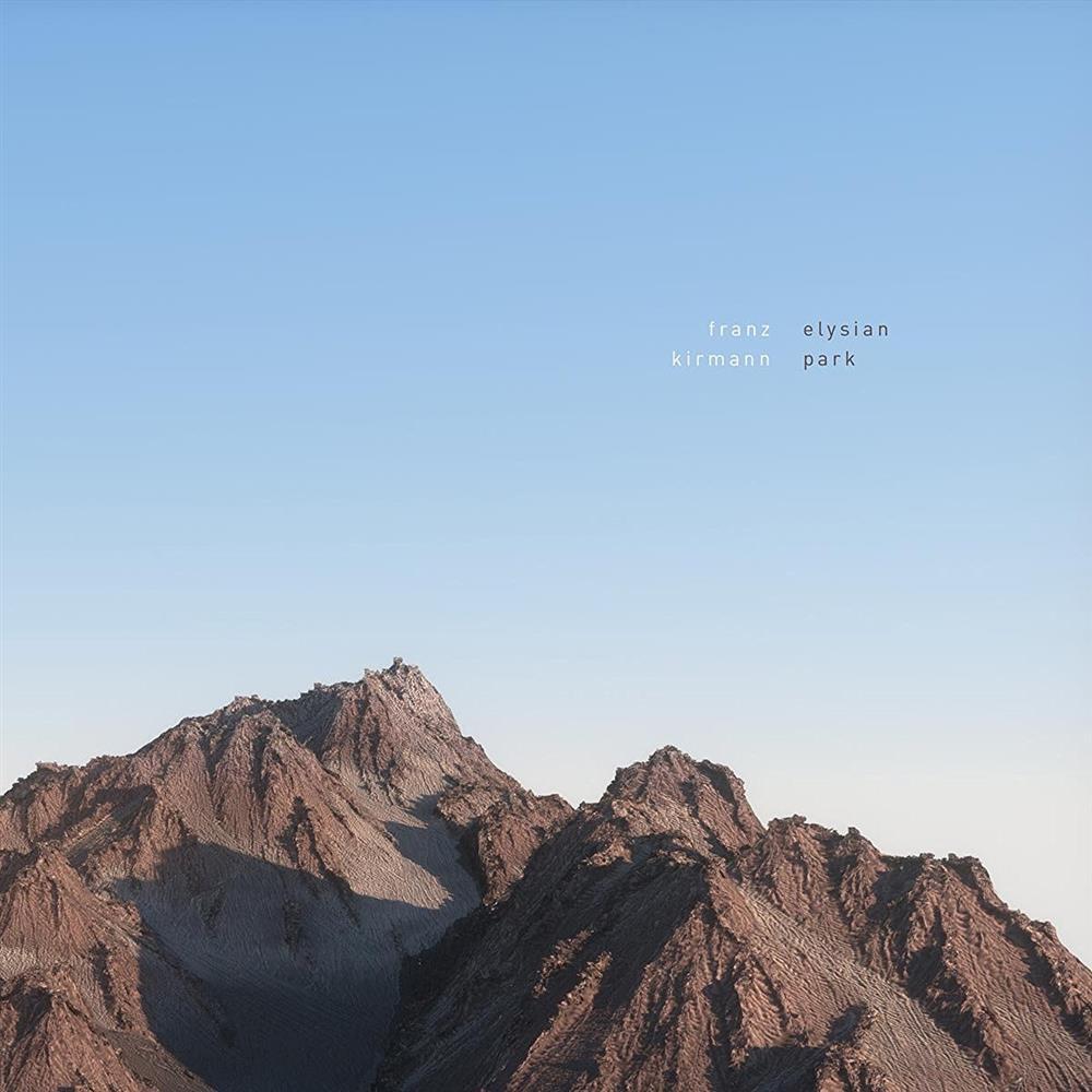 Elysian Park - Franz Kirmann (Audio cd)