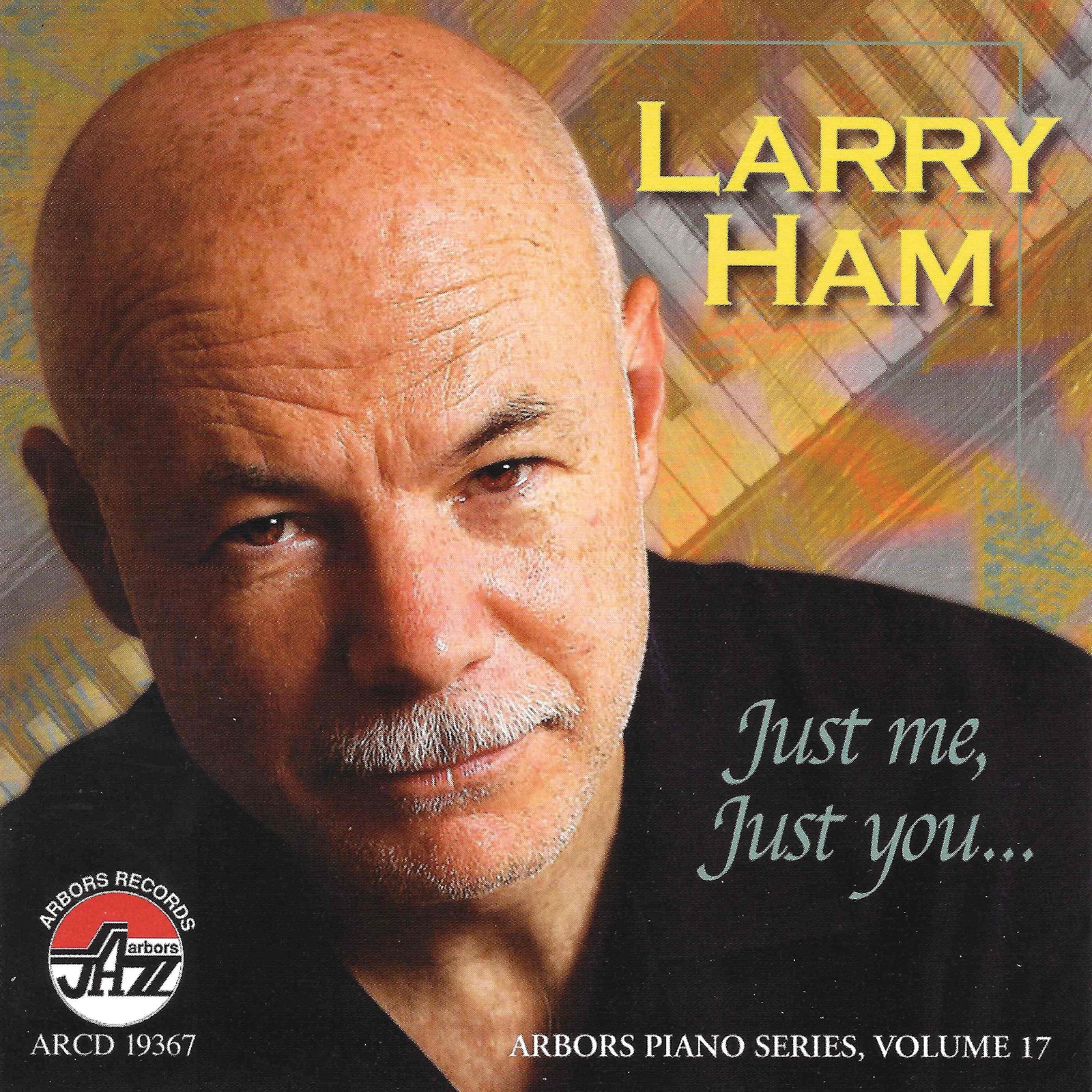 Larry Ham Just me, just you (CD)