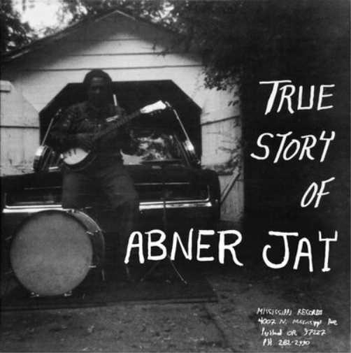 Abner Jay True Story of Abner Jay (Vinyl LP) 12" Album