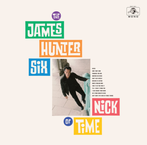 James Hunter Six Nick of Time (CD) Album