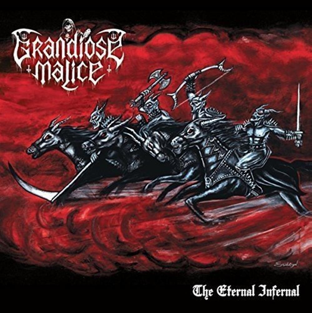 The Eternal Infernal - Grandiose Malice (Audio Cd)