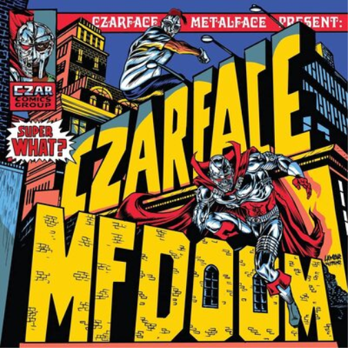 Czarface & MF Doom Super What? (CD) Album