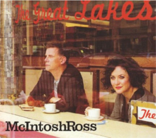 McIntosh Ross The Great Lakes (CD) Album