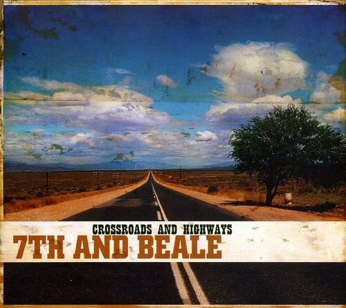 7th and Beale Crossroads & Highways (CD)