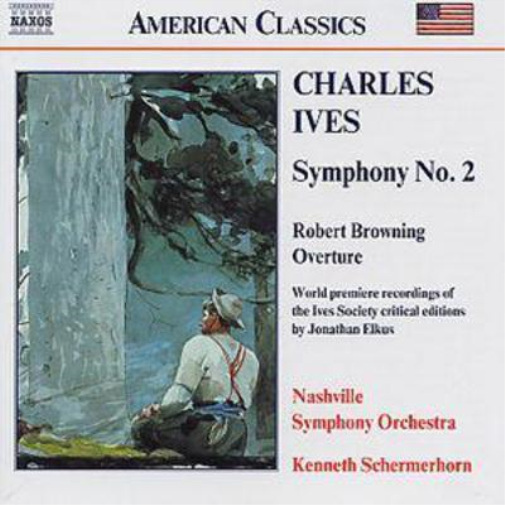 Charles Ives IVES - SYMPHONY NO.2 - ROBERT BROWNING OVERTURE (CD) Album