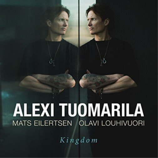 Alexi Tuomarila Kingdom (CD) Album