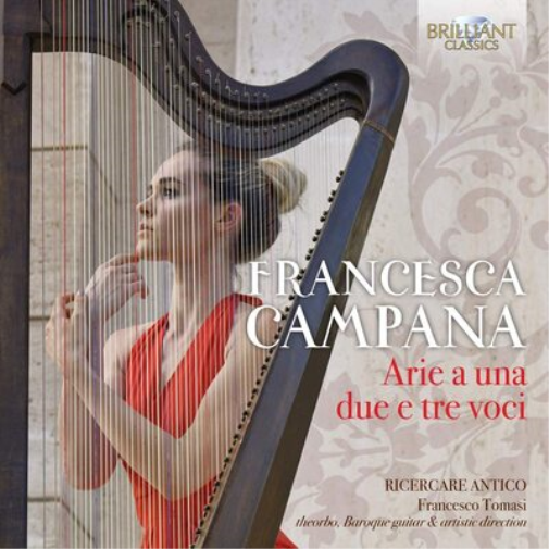 Francesca Campana Francesca Campana: Arie a Una Due E Tre Voci (CD) Album