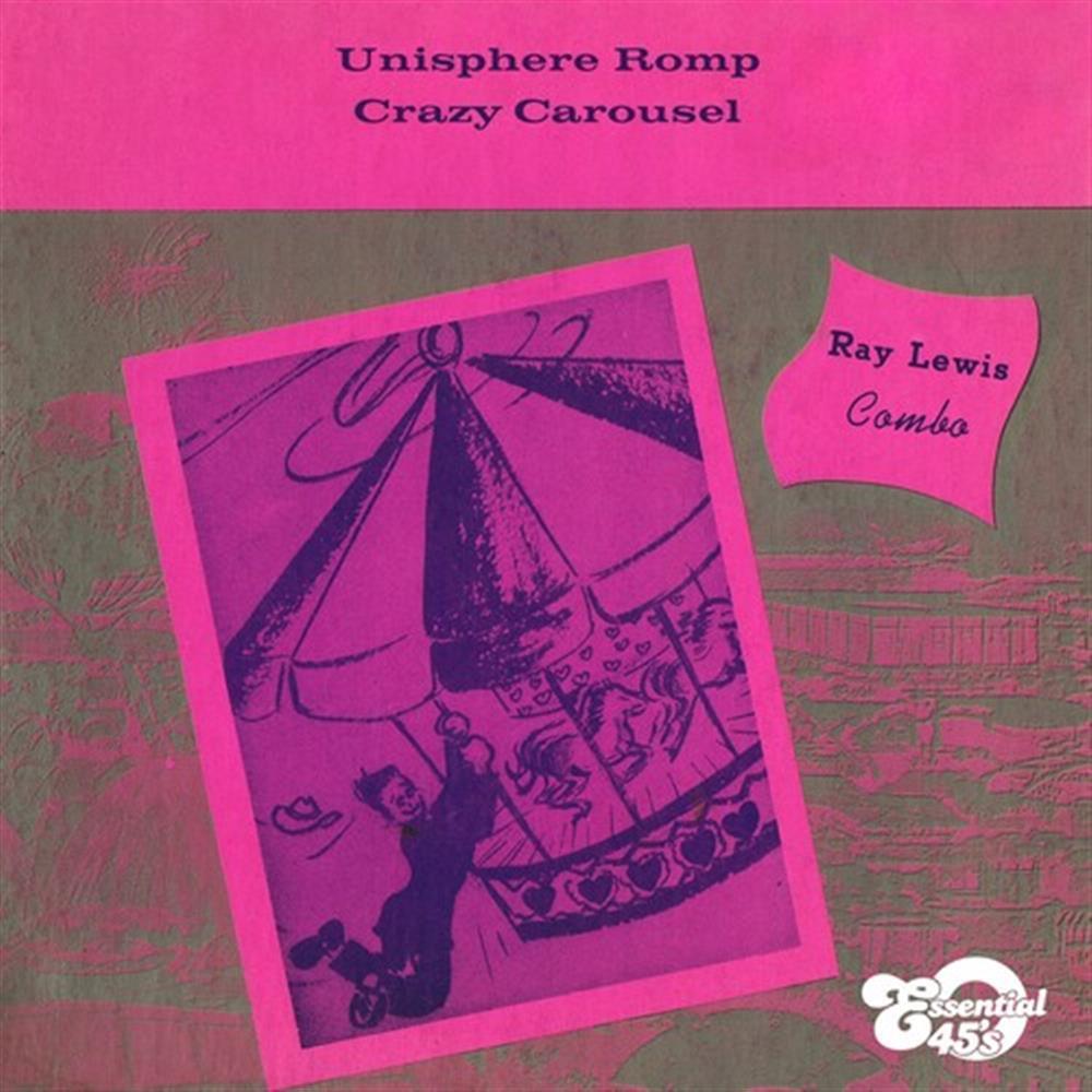 Unisphere Romp / Crazy Carousel - Ray Lewis (Audio Cd)