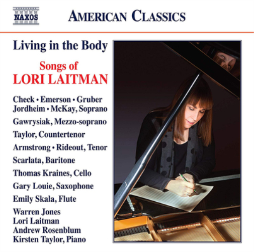 Lori Laitman Living in the Body: Songs of Lori Laitman (CD) Album