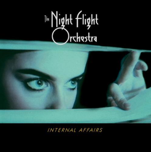 The Night Flight Orchestra Internal Affairs (CD) Album