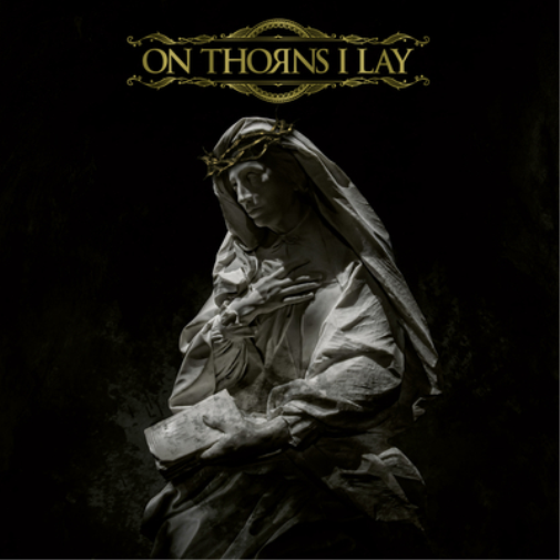 On Thorns I Lay On Thorns I Lay (CD) Album Digipak (Limited Edition)