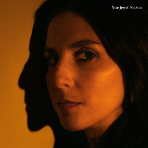 Nite Jewel No Sun (CD) Album