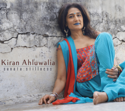 Kiran Ahluwalia Sanata: Stillness (CD) Album
