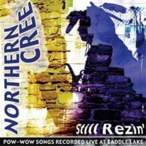 Northern Cree Singers Still Rezin' (CD) Album