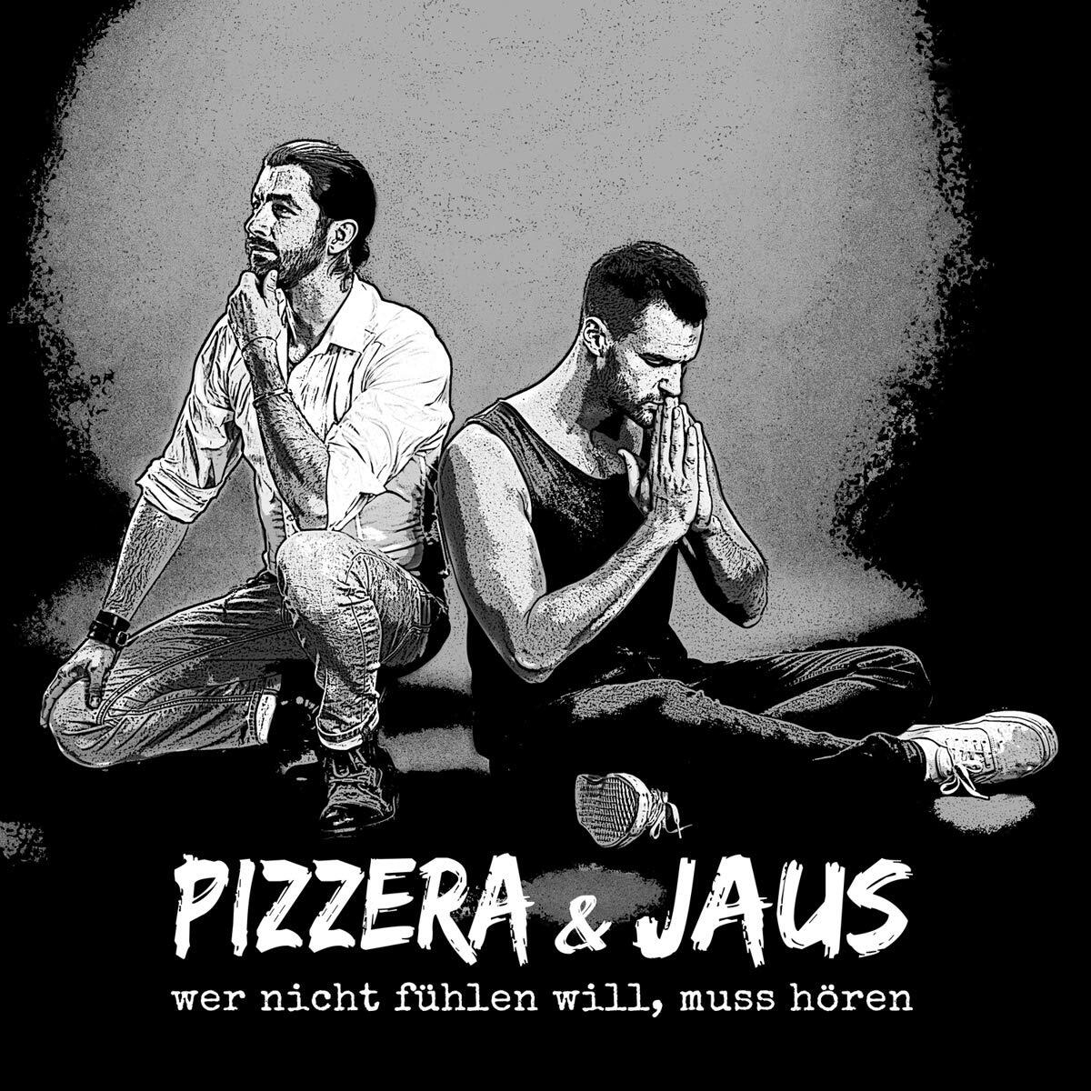 Pizzera & Jaus wer nicht fühlen will, muss hören (CD)