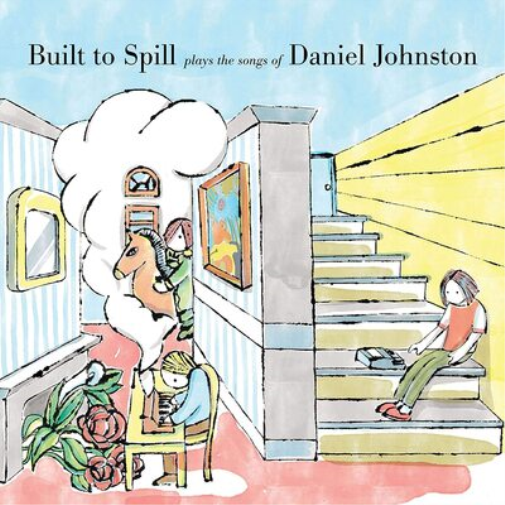 Built to Spill Built to Spill Plays the Songs of Daniel Johnston (Vinyl LP)