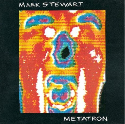 Mark Stewart Metatron (CD) Album