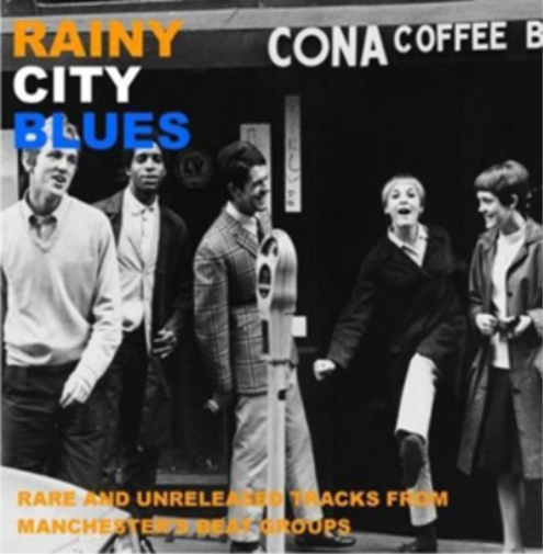 Various Artists Rainy City Blues: Rare & Unreleased Tracks from Manchester  (CD)