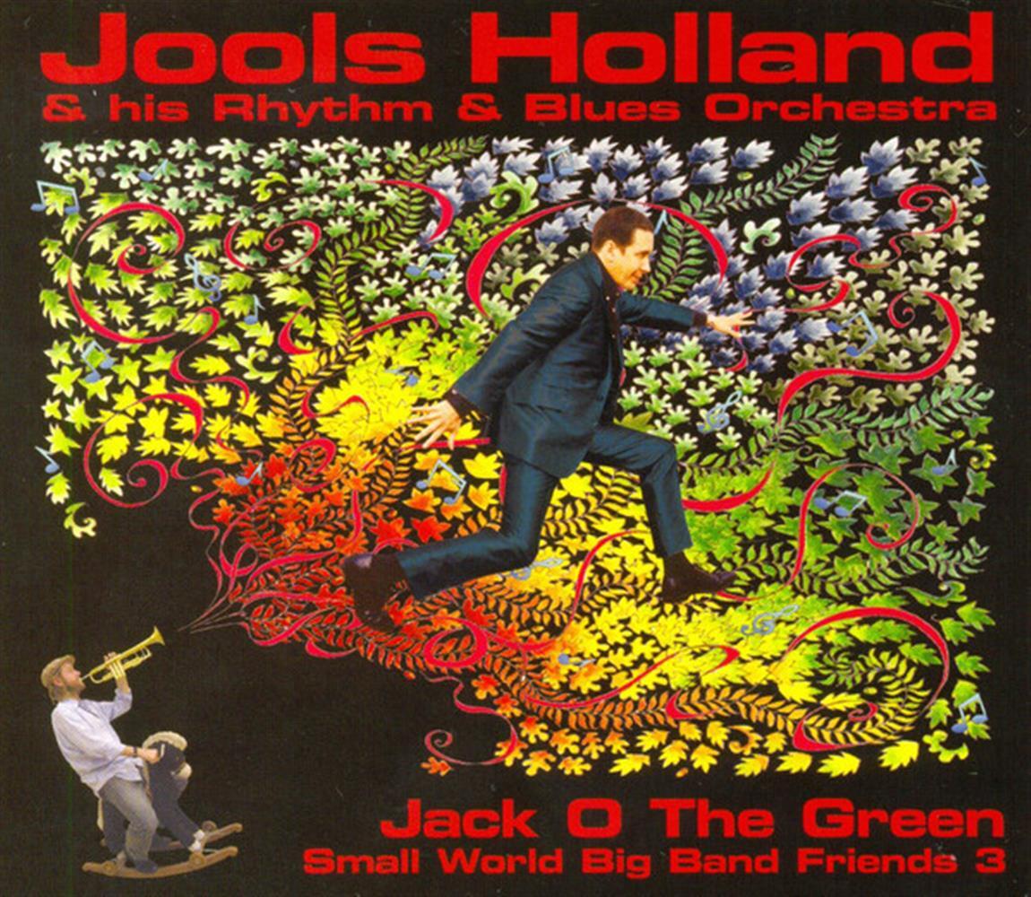 Small World Big Band Friends 3 - Jack O The Green - Jools Holla... (Audio Cd)