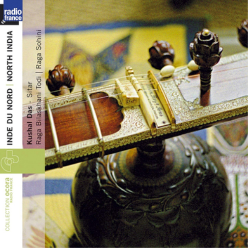 Kushal Das North India: Ragas Bilakshani Todi and Sohini (CD) Album
